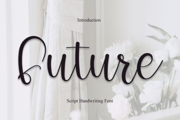 Future: A Modern Handwritten Font for Editorial Charm