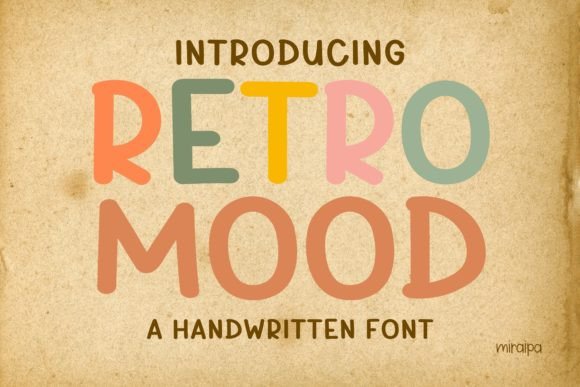Retro Mood: A Playful Handwritten Font for Editorial Design and Digital Publishing